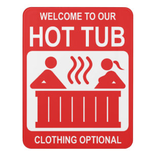 Hot Tub Sign - Clothing Optional
