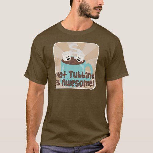 Hot Tubbing Marshmallows T_Shirt