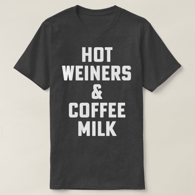 Hot Weiners And Coffee Milk Rhode Island Food 3 Al T-Shirt (Design Front)