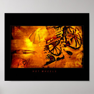 "Hot Wheels!" Poster