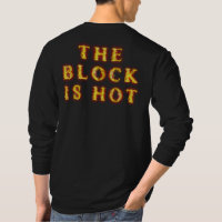 HOTBOYZZ THE BLOCK IS HOT 49ers Niners Long Sleeve T-Shirt