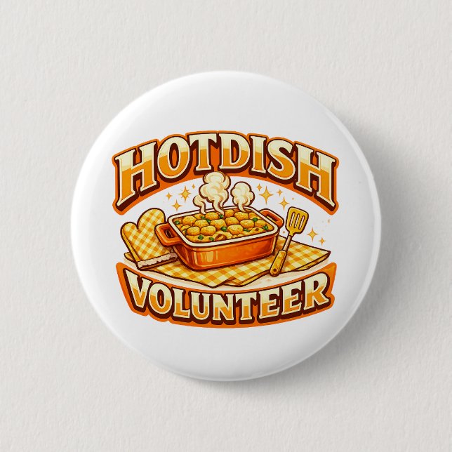 HOTDISH Volunteer Button (Front)
