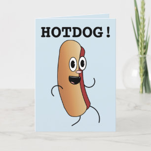 HOTDOG! IT'S YOUR BIRTHDAY FUNNY GREETING CARDS