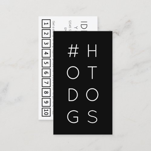 HOTDOGS hashtag loyalty punch card