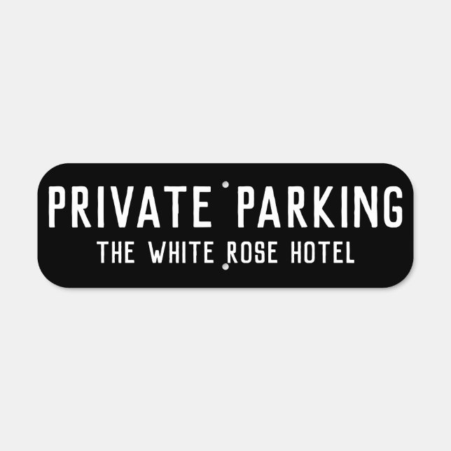 Hotel Car Park Private Parking Metal Sign (Front)