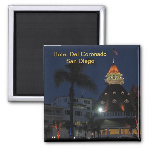 Hotel Del Coronado San Diego California Magnet