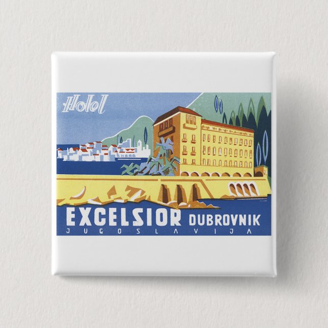 Hotel Excelsior Dubrovnik Pinback Button (Front)