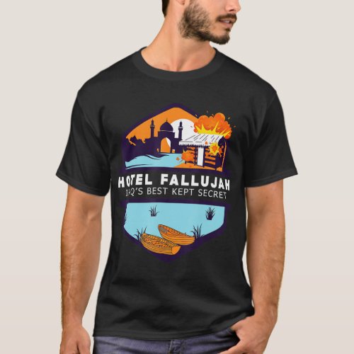 Hotel Fallujah Iraqs Best Kept Secret Funny Gulf  T_Shirt