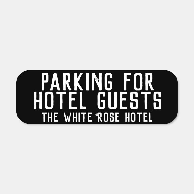 Hotel Guests Only Car Park Sign (Front)