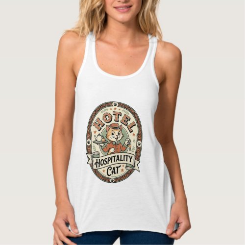 Hotel Hospitality Cat Hotel Hospitality Cat Vintag Tank Top