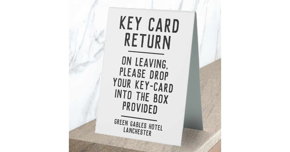 Hotel Key Card Return Information Table Tent | Zazzle