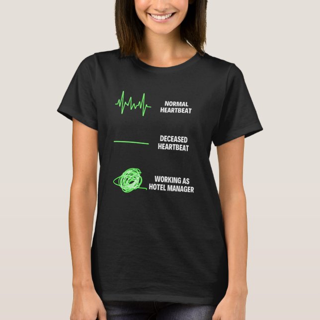 Hotel Manager Hotel Management Worker T-Shirt (Front)