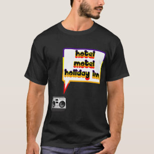 hotel motel holiday inn t shirt