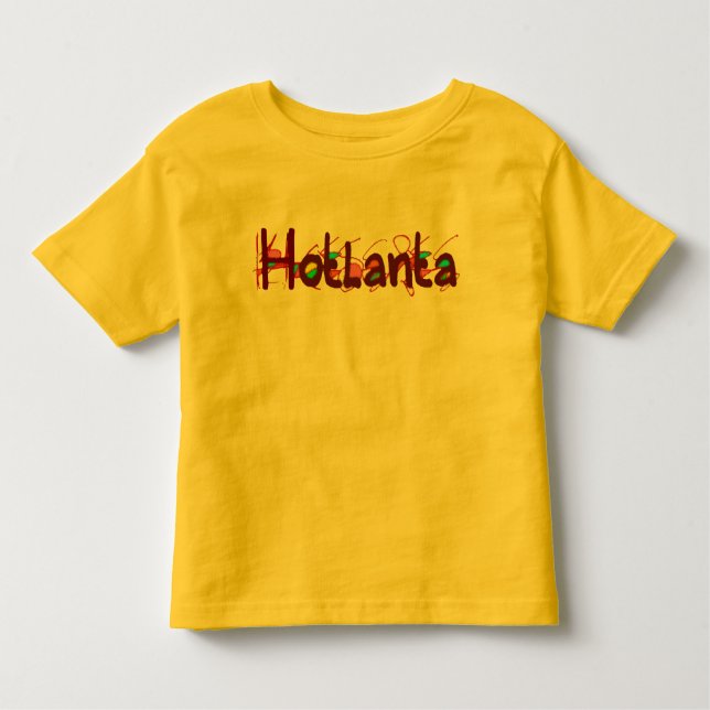 Hotlanta 2 Toddler T-Shirt (Front)
