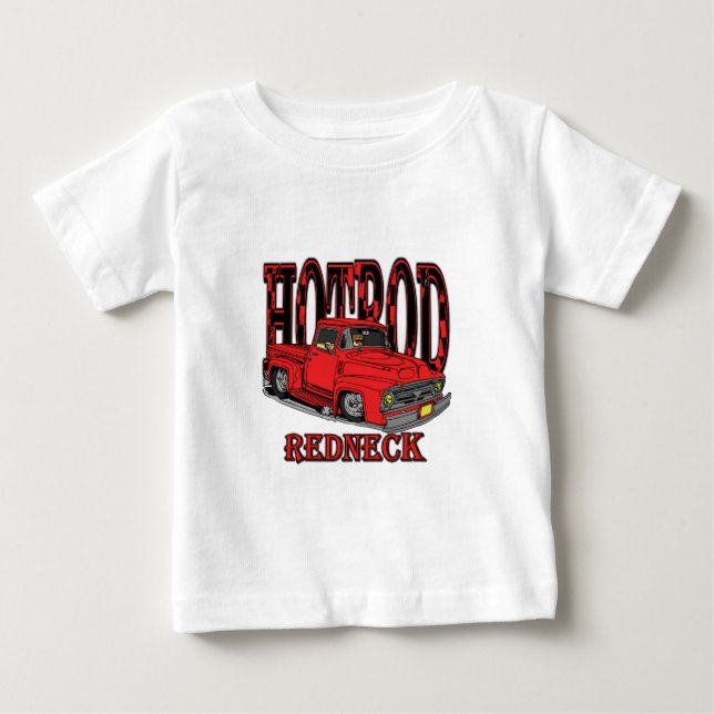 Hotrod Redneck Baby T-Shirt (Front)