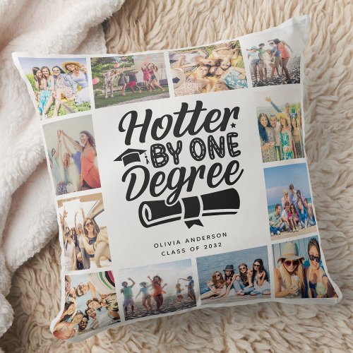 Hotter By One Degree Grad Photo Collage Memories Throw Pillow