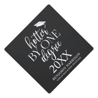 Hotter By One Degree Graduation Cap Topper | Zazzle