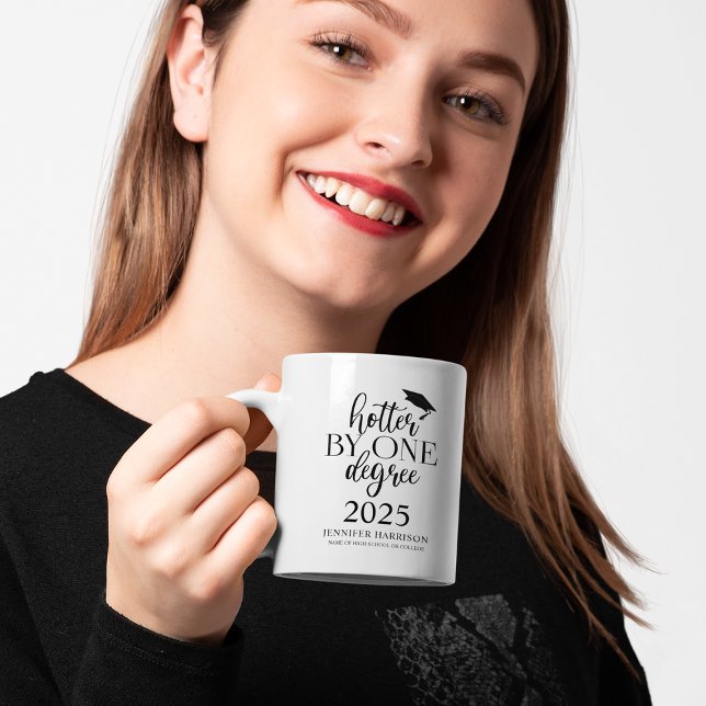 Hotter By One Degree | Graduation Coffee Mug (Creator Uploaded)