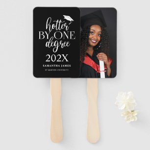 Hotter By One Degree   Graduation Hand Fan