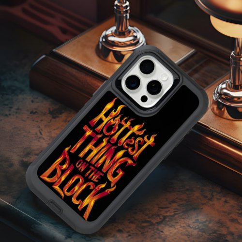 Hottest Thing On The Block iPhone 15 Pro Max Case