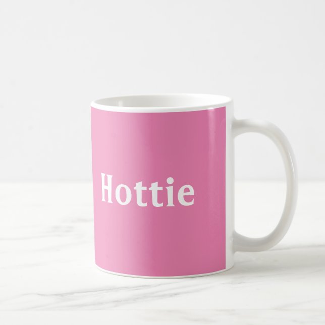 "Hottie" mug (Right)