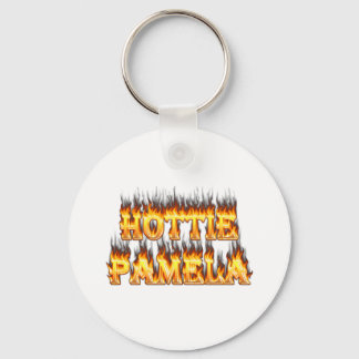 Hottie Pamela fire and flames Keychain