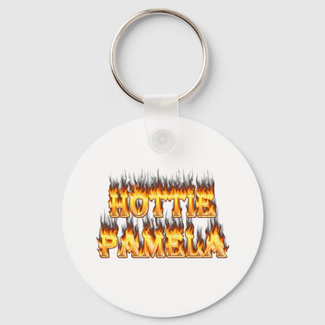 Hottie Pamela fire and flames Keychain (Front)