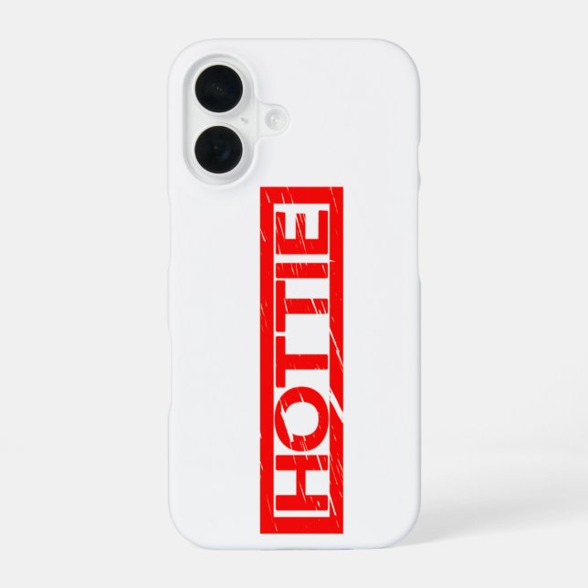 Hottie Stamp Iphone Case (Back)