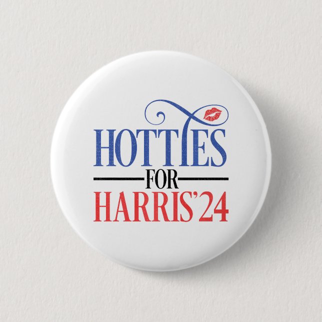 Hotties For Harris 2024  Button (Front)