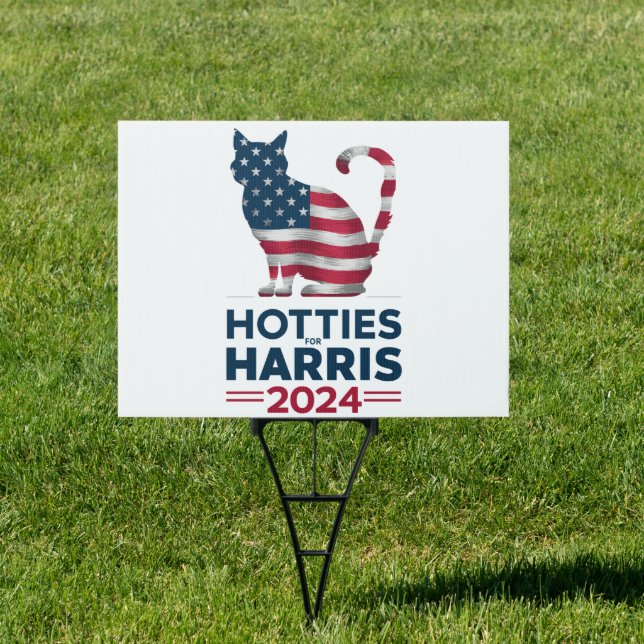 Hotties For Harris 2024 Cat Ladies Kamala Harris Sign (Insitu)