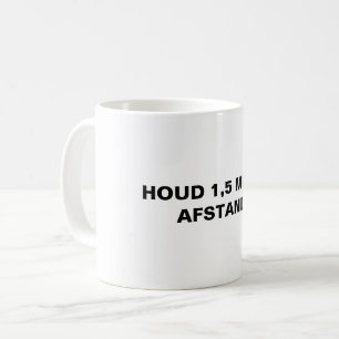 Houd 1,5 meter afstand Precaution Dutch Typography Coffee Mug
