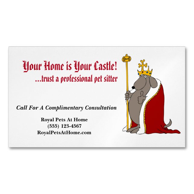 Hound Dog Royal Red Robes and Crown Pet Sitter Business Card Magnet (Front)