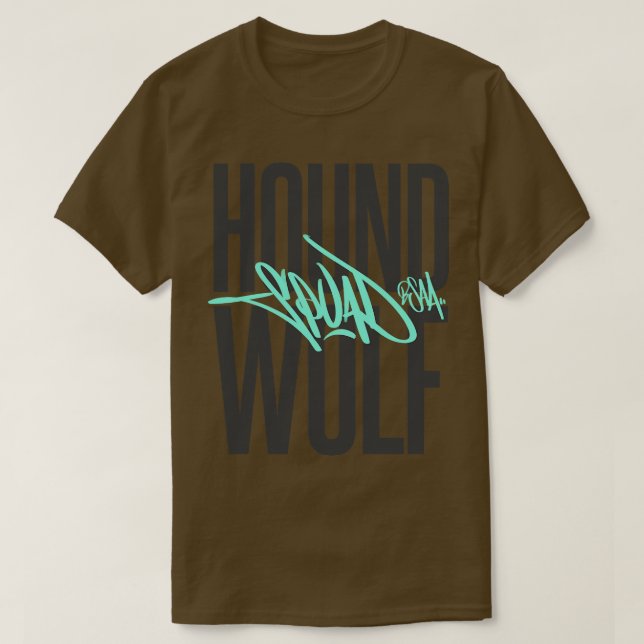 Hound Wolf Squad T-Shirt (Design Front)