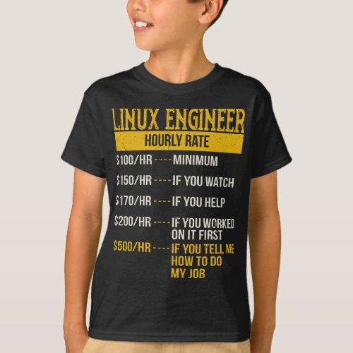Hourly Rate  for Linux Engineers Unix Geek DevOps T_Shirt