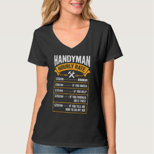 Hourly Rate Handyman Repairman Mens Dad Father D T-Shirt