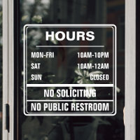 Hours of Operation No Soliciting Public Restroom