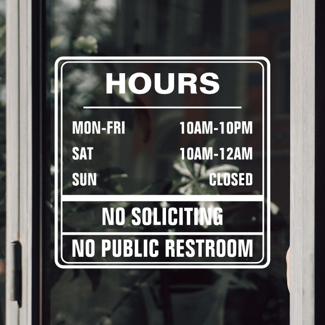 Hours of Operation No Soliciting Public Restroom Window Cling (hours of operation transparent door sticker with no public restroom and no soliciting text)