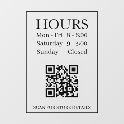Hours Open Sign QR Code Message Black Text Clear Window Cling