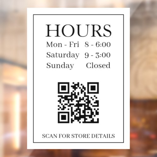 Hours Open Sign QR Code Message Black Text White Window Cling