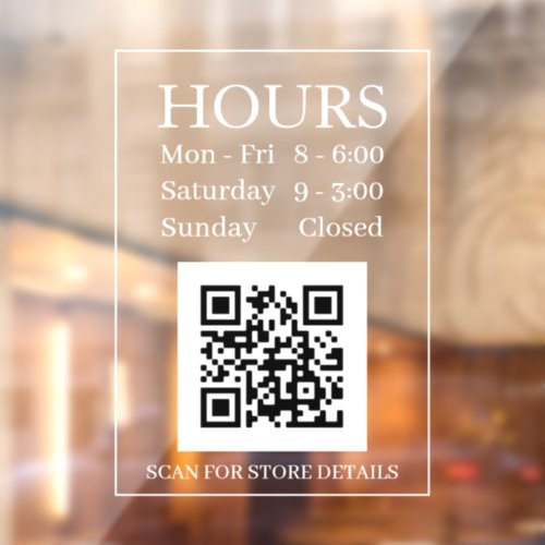 Hours Open Sign QR Code Message White Text Clear Window Cling