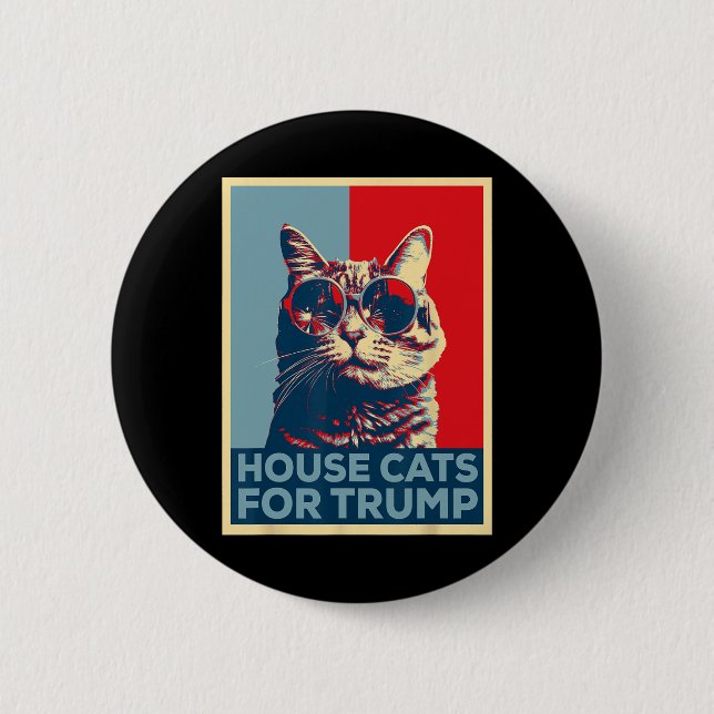 House Cats For Trump 2024  Button (Front)