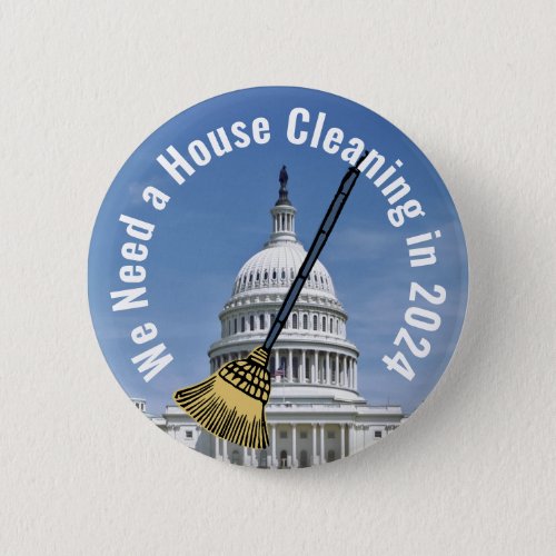 House Cleaning 2024 Election Button