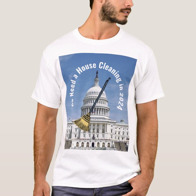 House Cleaning 2024 Election T-Shirt (Front)