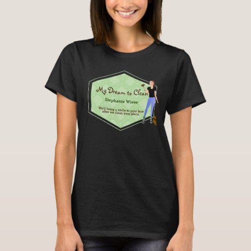 House Cleaning slogans Tshirt
