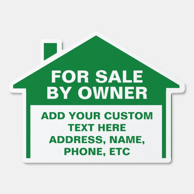 House For Sale By Owner Custom Green Yard Sign (Back)