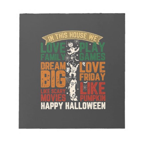 House Happy Halloween Monsters Spiderwebs Notepad