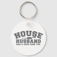 House Husband and a good cook too