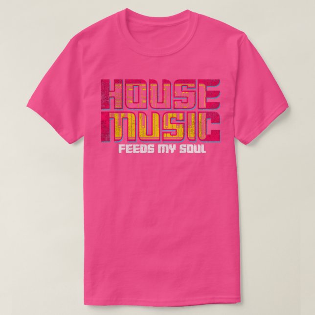 House Music4 T-Shirt (Design Front)