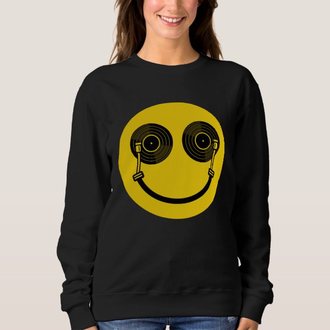 House Music Dance Music DJ Turntable Shaped Smile Sweatshirt (Front)