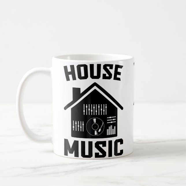 House Music Edm Rave Dj House Coffee Mug (Left)